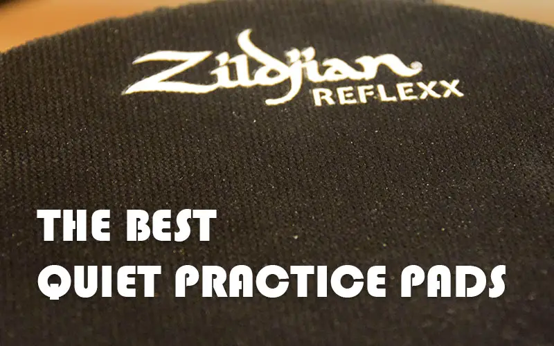 The Best Quiet Practice Pads